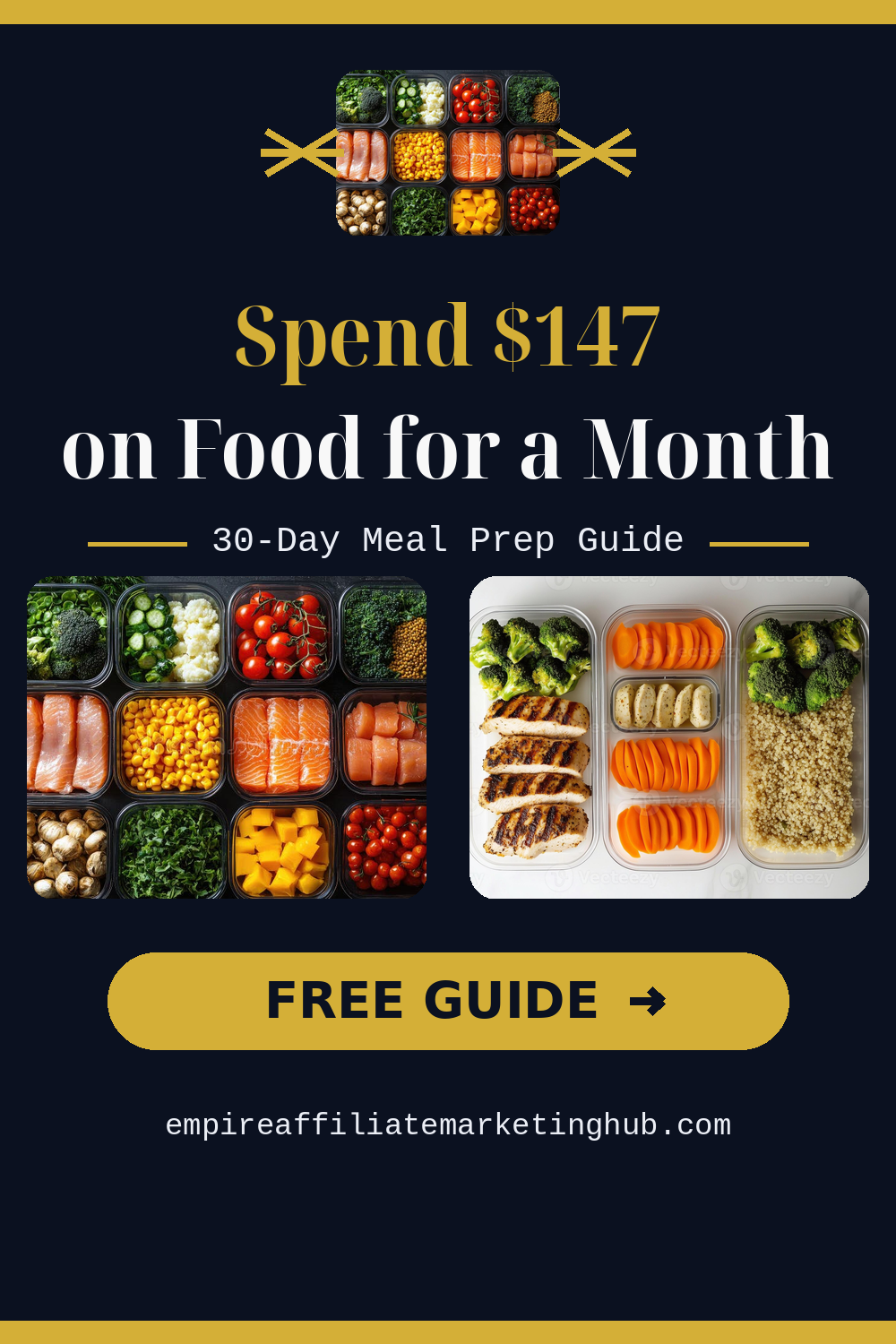 Spend $147 on Food for a Month � Free 30-Day Meal Prep Guide