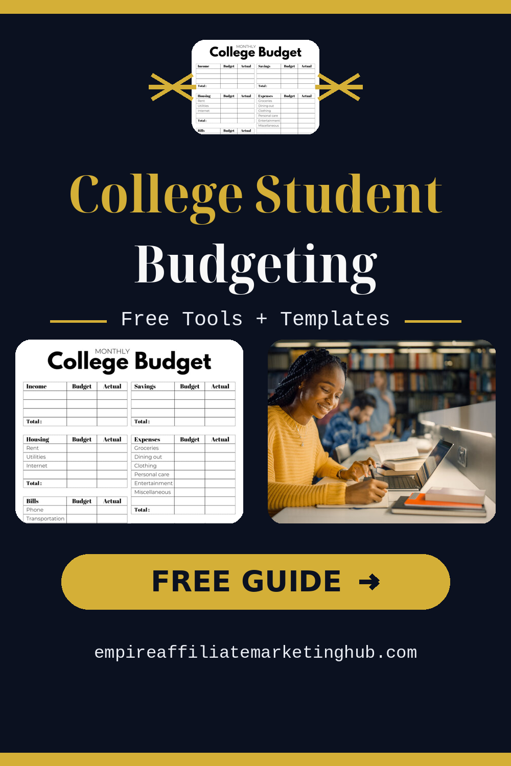 College Student Budgeting — Free Tools + Templates