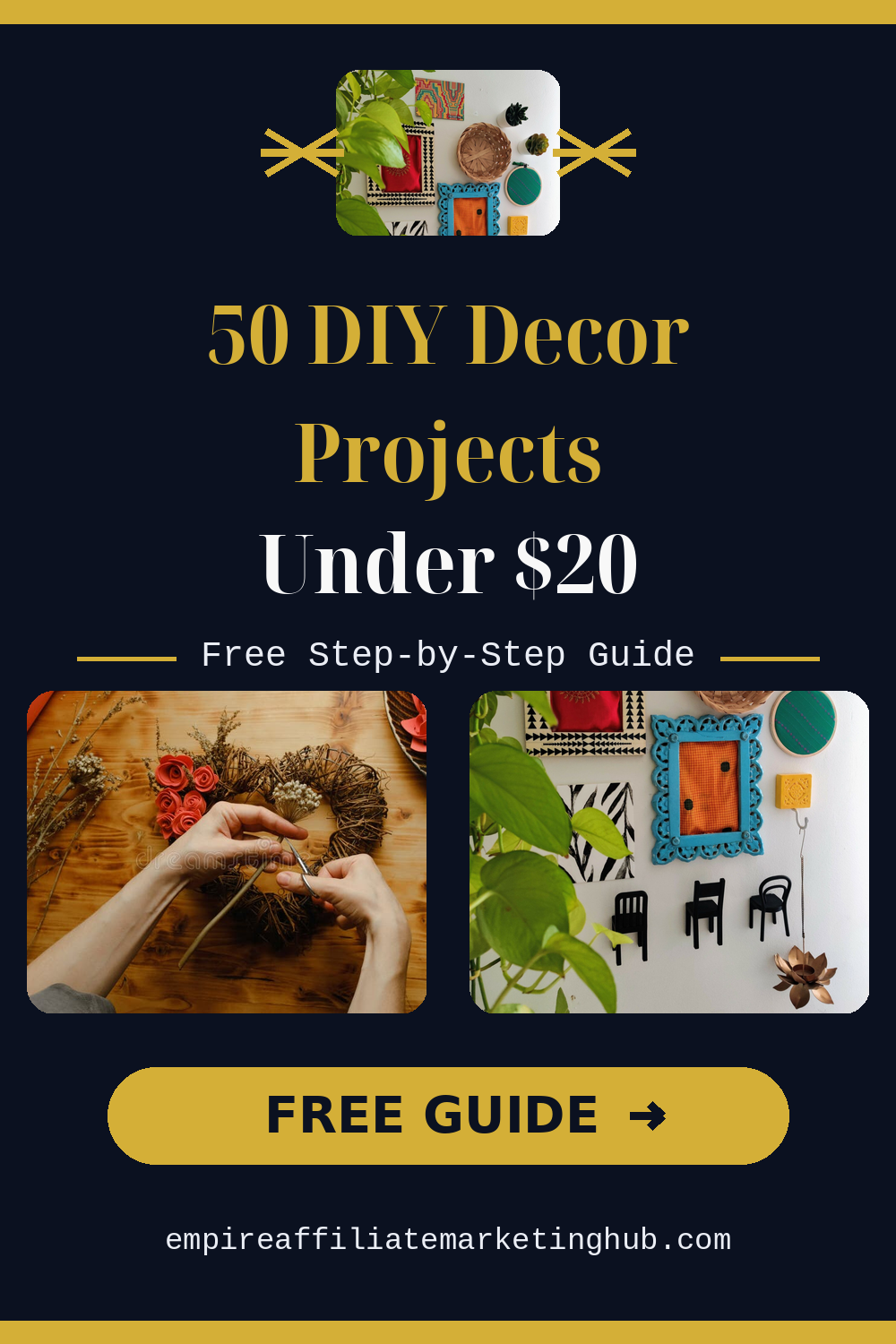 50 DIY Decor Projects Under $20 � Free Step-by-Step Guide